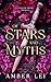 Of Stars and Myths by Amber Lei Of Stars and Myths by Amber Lei