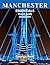 Manchester Essentials Guide...