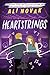 Heartstrings (The Heartbreak Chronicles Book 3)