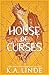 House of Curses (Royal Houses Book 3)