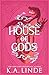 House of Gods (Royal Houses Book 4)
