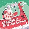 Gunnar the Viking's Great Pizza Adventure: A Hilarious Adventure Featuring a Big-Hearted Viking and Bold, Eye-Catching Artwork