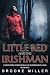 Little Red and the Irishman