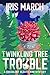 Twinkling Tree Trouble (Succulent Sleuth #2.5)