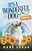 It's a Wonderful Dog: Summe...