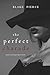 The Perfect Charade (A Jessie Hunt Psychological Suspense Thriller—Book Forty-Four)
