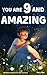 You Are 9 And Amazing! Insp...