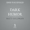 Dark Humor: The N...