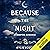 Because the Night: A Vampire Romance
