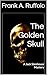 The Golden Skull: A Jack St...