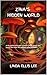 Zina's Hidden World by Linda Ellis-Lee