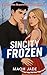 Sincity Frozen: Plongez dan...