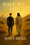 Walk with HIM: A ...