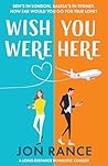 Wish You Were Her...