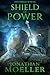Shield of Power by Jonathan Moeller