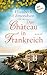 Das Château in Frankreich: ...