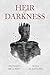 Heir of Darkness
