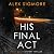 His Final Act: Emily Slate Mystery Thriller, Book 10