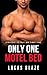 Only One Motel Bed: Straight To Gay MM First Time (Straight College Jocks)