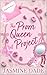 The Prom Queen Project by Jasmine Dade