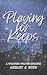 Playing for Keeps (Wolburm Wolves Hockey Collection Book 2)