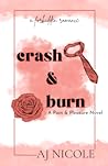 Crash & Burn