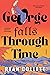 George Falls Through Time