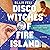 Disco Witches of Fire Island