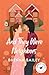 And They Were Neighbors (Juniper Creek Romances)