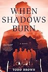 When Shadows Burn