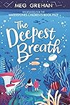 The Deepest Breath