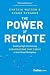 Power of Remote by Cynthia Watson