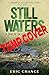 Still Waters: A Rick Waters...