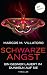 Schwarze Angst by Marcos M. Villatoro