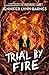 Raised by Wolves: Trial by Fire: Book 2: from the bestselling author of The Inheritance Games