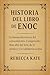Historia del Libro de Enoc:...