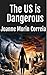 The US is Dangerous for Women: Can We Live Safely as Mothers, Wives, and Business Professionals in a Man's World?