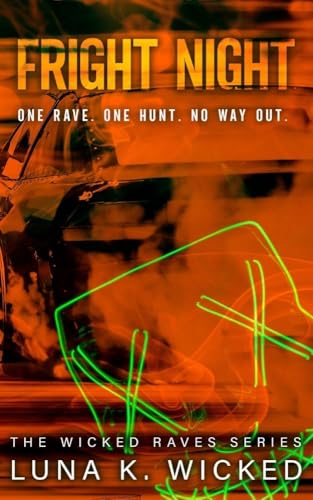 Fright Night (Wicked Raves #2)