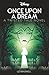 Once Upon a Dream (Twisted Tales)