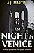 The Night in Venice: An irr...