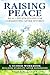Raising Peace by Susan Cook