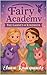 The Garnet of Kindness (Fairy Academy Book 1)