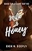 Milk & Honey by Dick N. Deeply