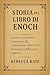 Storia del Libro di Enoch: ...