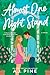 Almost One Night Stand: A Novel