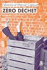 Zéro déchet by Fabienne Capouet