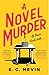 A Novel Murder: The perfect...