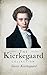 The Kierkegaard Collection by Soren Kierkegaard