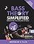 Bass Theory Simplified