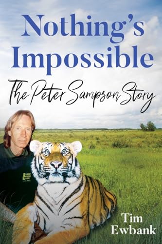 Nothing's Impossible: The Peter Sampson Story (Paperback)